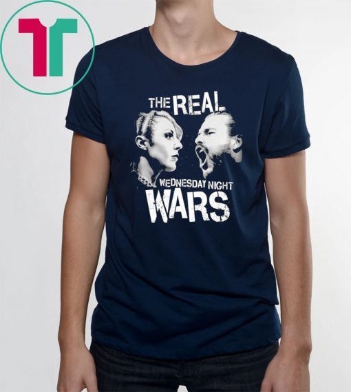 The Real Wednesday Night Wars Shirt