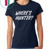 Donald Trump Where’s Hunter Shirt Tee Offcial