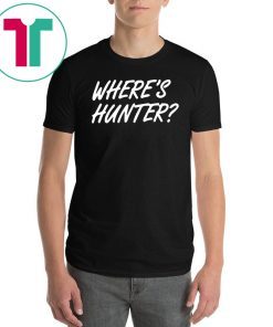 Trump Where’s Hunter 2020 Shirt
