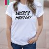 Trump Campaign Selling 'Where's Hunter?' T-Shirts