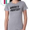 Donald Trump Where’s Hunter T-Shirt For Mens Womens