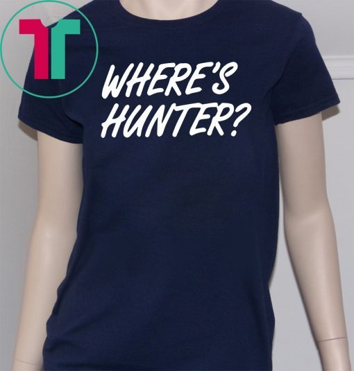 Donald Trump Where’s Hunter 2020 Tee Shirts