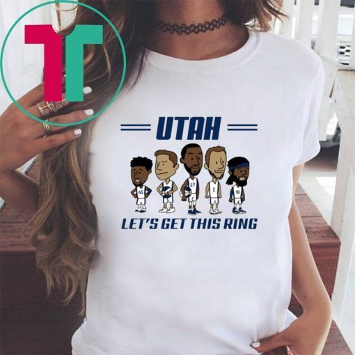 Utah Superteam Let’s Get This Ring Shirt