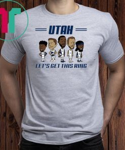 Utah Superteam Let’s Get This Ring Shirt