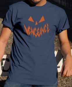 Vengeance Vengeance Pumpkin Face Halloween Shirt