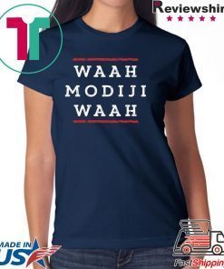 WAAH MODIJI WAAH INDI POLITICAL QUOTE SHIRT