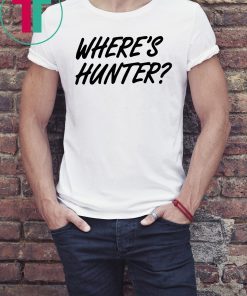 where is hunter biden Tee Shirts