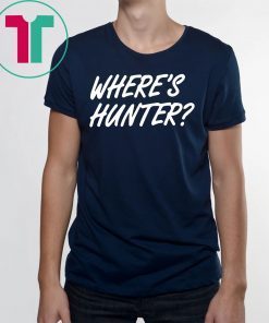 Donald Trump Said Let’s Do Another 2020 T-Shirt Where’s Hunter