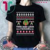 Your mom likes package Christmas T-Shirt