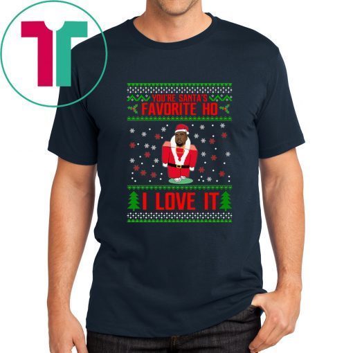 You’re Santa’s Favorite Ho I Love it Kanye Christmas T-Shirt