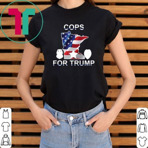 cops for trump minnesota 2020 Tee Shirt