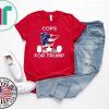 minneapolis police union how to buy cops for trump t-shirt