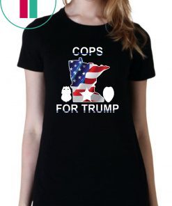 minneapolis police union how to buy cops for trump t-shirt