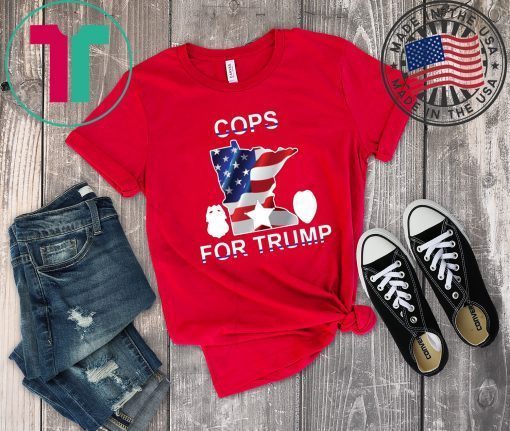 Minnesota cops support Trump T-Shirt