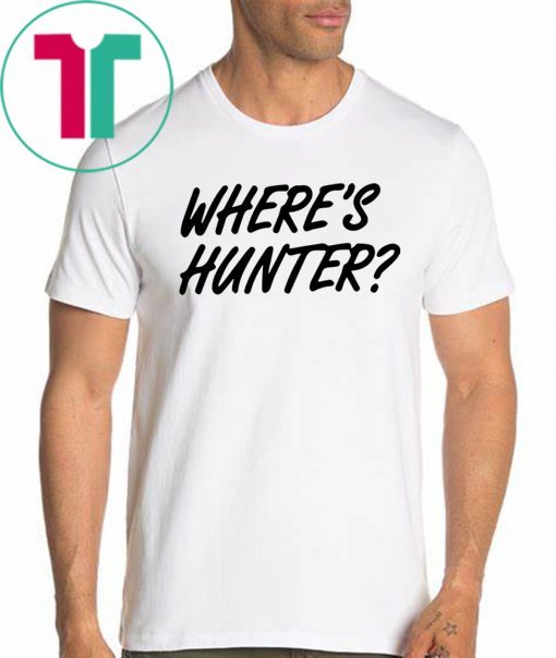 Donald Trump Said Let’s Do Another T-Shirt Where’s Hunter