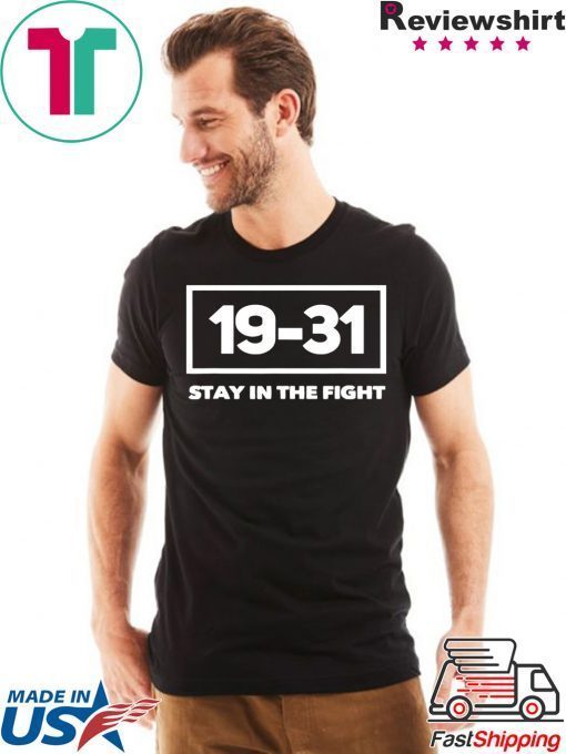 19-31 Stay in Fight Washington Baseball Series National W T-Shirt