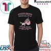 ANNOYED UNICORN TOUCH UNICORN GROUCHY BALL OF FUR MOODY UNICORN GRUMPY UNICORN SHIRT