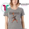 BAKER MAYFIELD WOKE UP FEELING DANGEROUS SHIRT