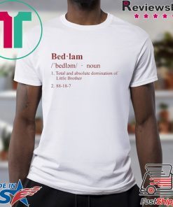 BEDLAM Definition Shirts