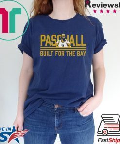 BUILT FOR THE BAY Shirt