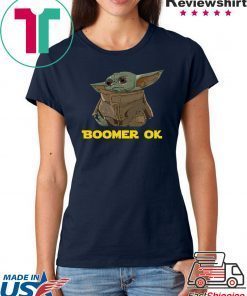 Offcial Baby Yoda Boomer Ok Shirts