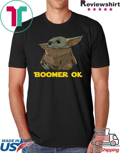 Offcial Baby Yoda Boomer Ok Shirts