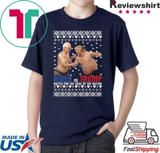 Biden vs Trump Battle For The Soul Of The Nation Ugly Christmas T-Shirt