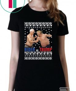 Biden vs Trump Battle For The Soul Of The Nation Ugly Christmas T-Shirt