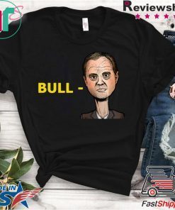 Bull-Schiff Tee Donald Trump Make America Great Again Shirt