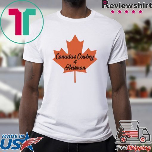 Canada's Cowboy heisman T-Shirt