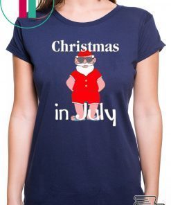 Christmas In July Funny Summer Santa Holiday shirt