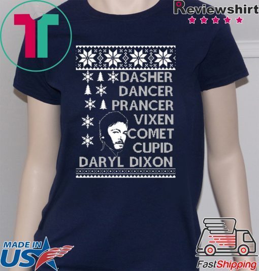 Dasher Dancer Prancer Vixen Comet Cupid Daryl Dixon Christmas Shirt