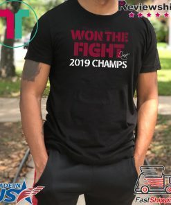 Dave Martinez Won The Fight 2019 Champs Shirt