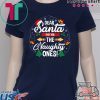 Dear santa they are the naughty ones christmas shirt