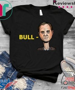 Donal Trump Bull Schiff Adam Schiff Tee Shirt