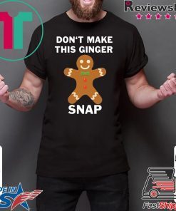 Don’t make this ginger snap shirt