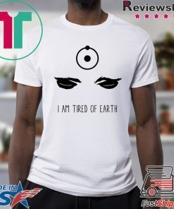 Dr Manhattan I am tired of earth T-Shirt