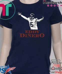 EDDY DINERO 2020 T-Shirt