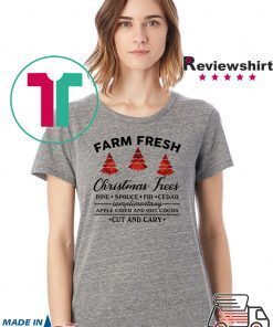 Farm fresh Christmas tree T-Shirt