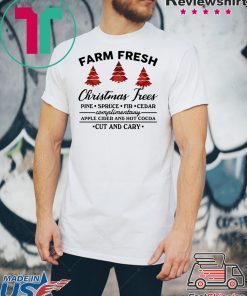 Farm fresh Christmas tree T-Shirt