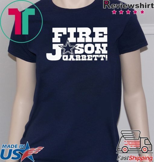 Fire Jason Garrett 2020 T-Shirt