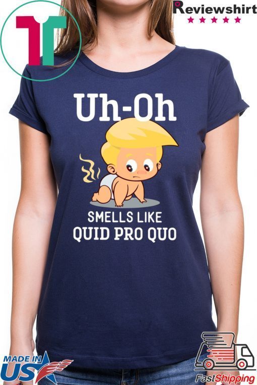 Funny Anti Trump Baby Quid Pro Quo Impeachment Shirt