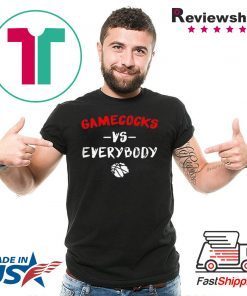 Gamecocks Vs Everybody Shirt