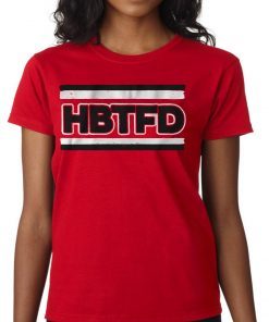HBTFD T-Shirts