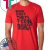 HOW BOUT THEM FUCKIN DAWGS T-SHIRT