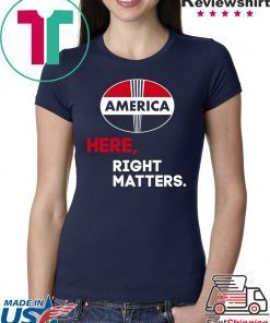 Here, Right Matters Pro America, Impeach Trump T-Shirt