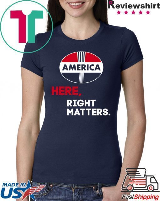 Here, Right Matters Pro America, Impeach Trump T-Shirt