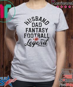 Husband Dad Fantasy Football Legend White 2020 T Shirt