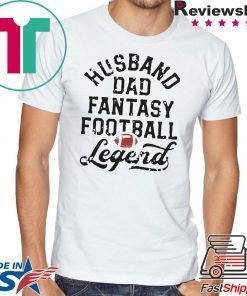 Husband Dad Fantasy Football Legend White 2020 T Shirt