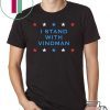 I Stand With Vindman Impeachment Inquiry Schiff Witness T-Shirt